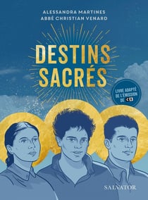 Destins sacrés