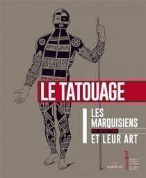 Les marquisiens et leur art t1 - le tatouage