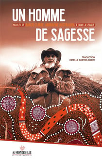 Un homme de sagesse, paroles de Banjo Clarke, aborigène australien
