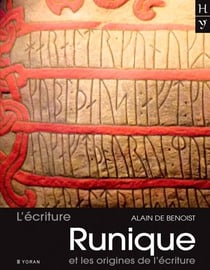 L’écriture runique et les origines de l’écriture