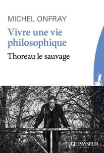 Vivre une vie philosophique