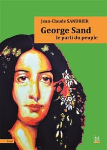 George Sand le parti du peuple