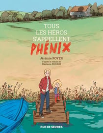 Tous les heros s'appellent Phenix