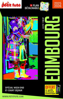 Guide Edimbourg City Trip 2025/2026 City trip Petit Futé