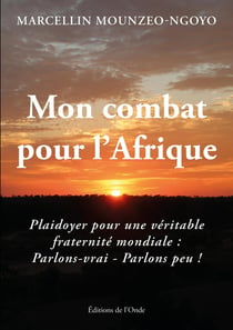 Mon combat pour l'Afrique