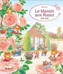 L'Hôtel Tulipe Tome 2 : Le manoir aux roses
