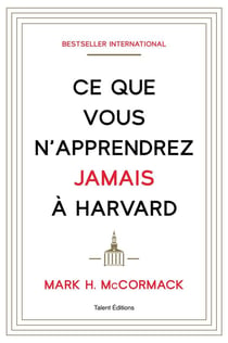 Ce que vous n'apprendrez jamais à Harvard