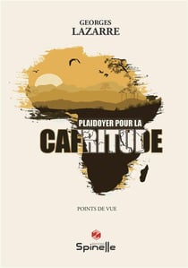 Plaidoyer pour la cafritude