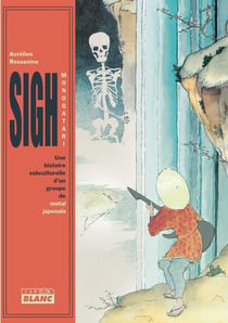 Sigh : Monotagari, une histoire subculturelle d'un groupe de metal japonais