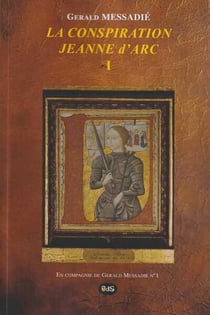 La conspiration jeanne d arc tome i