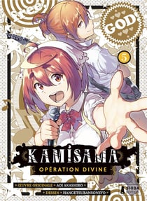 Kamisama opération divine Tome 5