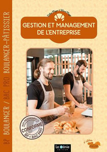 Gestion et management de l'entreprise : BP Boulanger (édition 2022)