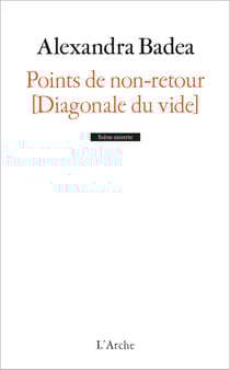 Points de non-retour [diagonale du vide]