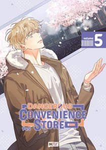 Dangerous convenience store Tome 5