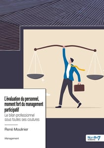 L'évaluation du personnel, moment  fort du management participatif