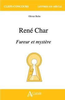 René Char, Fureur et mystere