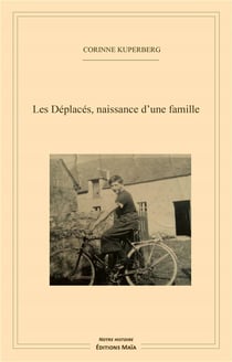 Les Déplacés, naissance d'une famille