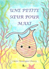 Une petite soeur pour maxi