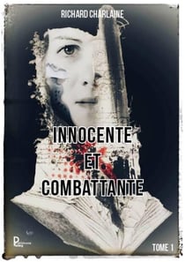 Innocente et combattante Tome 1
