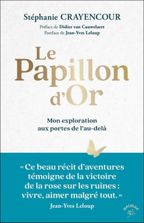 Le papillon d'or : Mon exploration aux portes de l'au-delà