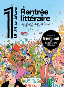 Le 1 des Libraires : La rentrée littéraire