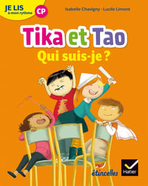 Étincelles : lecture - CP - je lis à mon rythme - Tika et Tao - qui suis-je ? (édition 2018)