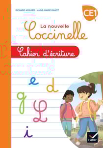 La nouvelle Coccinelle : français - CE1 - cahier d'écriture