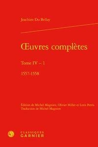 Oeuvres complètes t.4-1 - 1557-1558