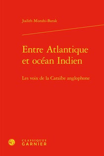 Entre Atlantique et océan Indien : les voix de la Caraïbe anglophone