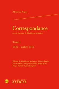 Correspondance Tome 1 : 1816-juillet 1830