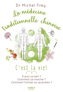 La médecine traditionnelle chinoise