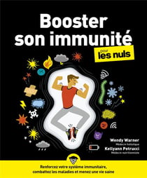 Booster son immunité pour les nuls