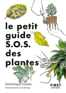 Le petit guide S.O.S. des plantes