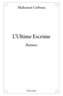 L'ultime escrime