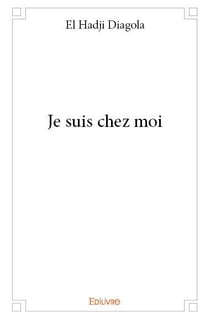 Je suis chez moi