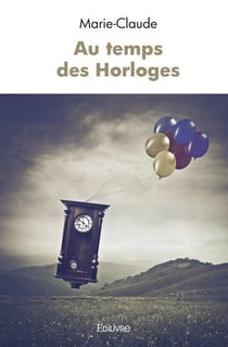 Au temps des horloges