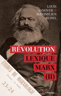 Lexique Marx Tome 2 - révolution