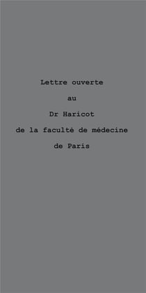 Lettre ouverte au Dr. Haricot, de la faculté de médecine de Paris