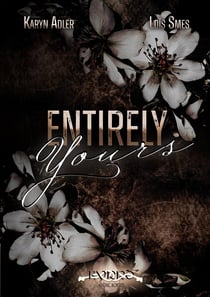 Entirely Yours : Format broché standard