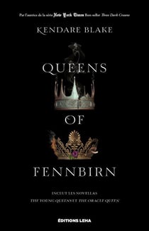 Three dark crowns : Queens of Fennbirn