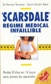 "scarsdale" régime médical infaillible