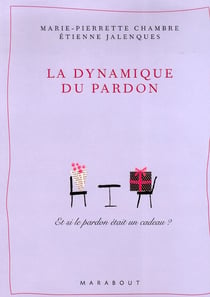 La dynamique du pardon