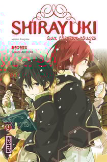 Shirayuki aux cheveux rouges Tome 9