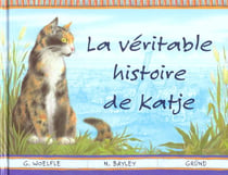 La veritable histoire de katje