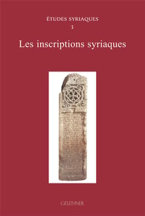 Études syriaques t.1 : les inscriptions syriaques