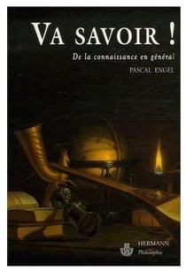 Va savoir - thèmes contemporains en philosophie de la connaissance