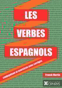 Les verbes espagnol - conjugaison et exercices avec corrigés