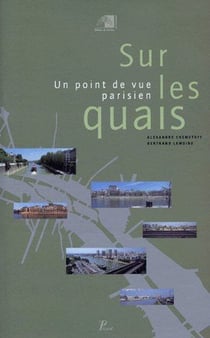 Sur les quais - un point de vue parisien