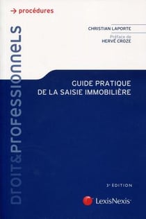 Guide pratique de la saisie immobilière (3e édition)