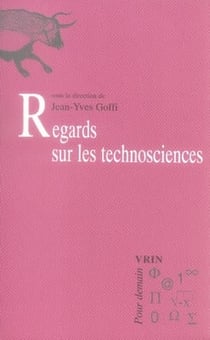 Regards sur les technosciences